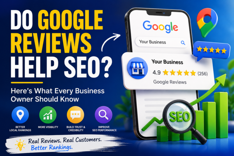 Do Google Reviews Help SEO? Here's What Every Business Owner Should Know